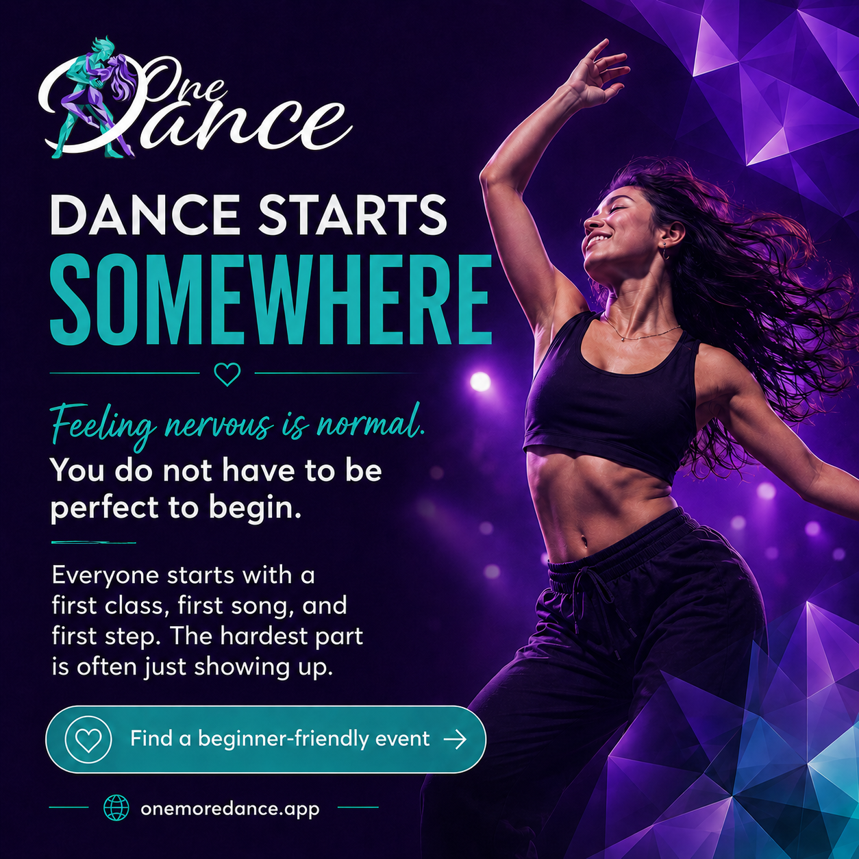 One More Dance campaign graphic: Dance starts somewhere