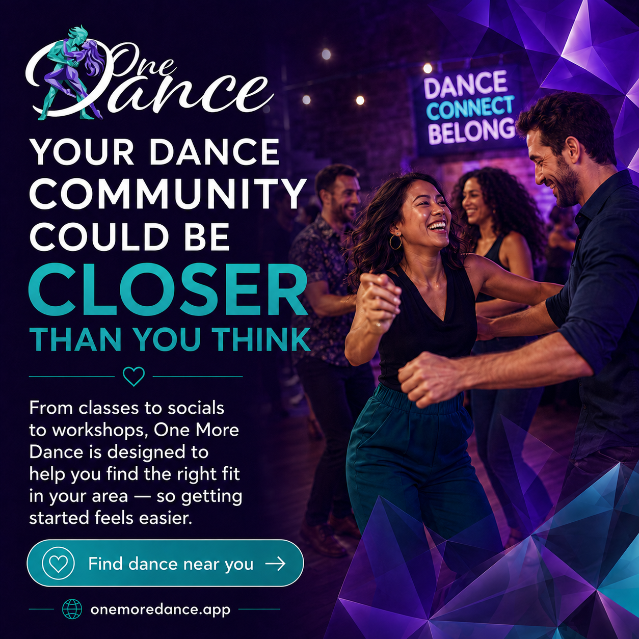 One More Dance campaign graphic: Find your dance community