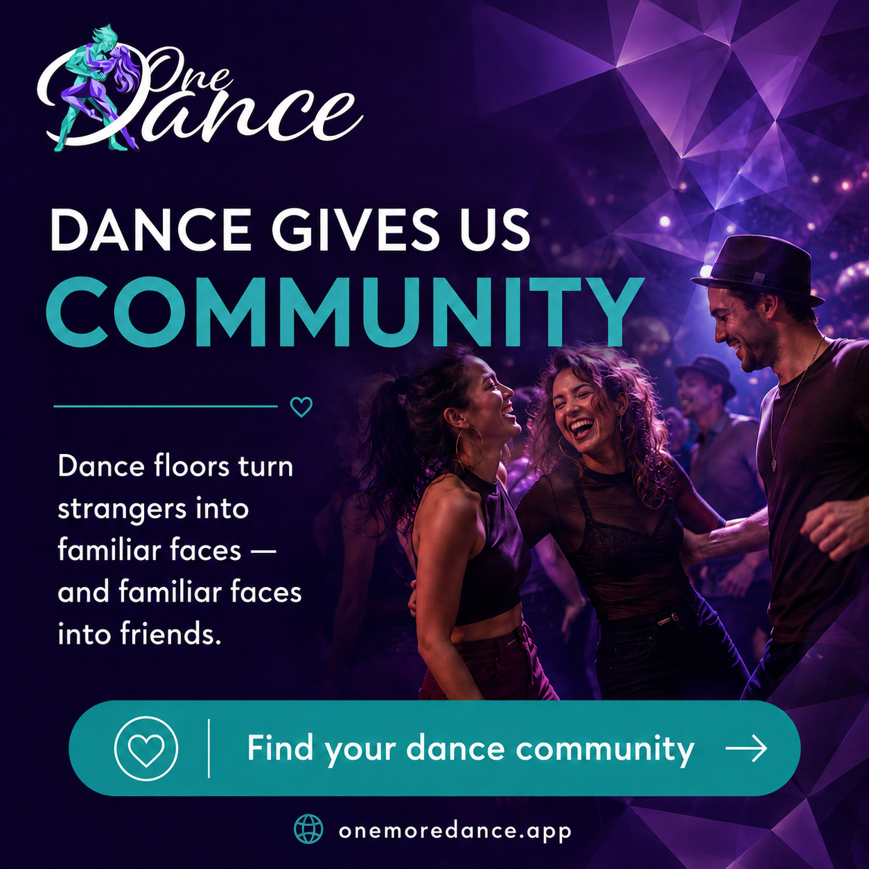 One More Dance campaign graphic about community through dance