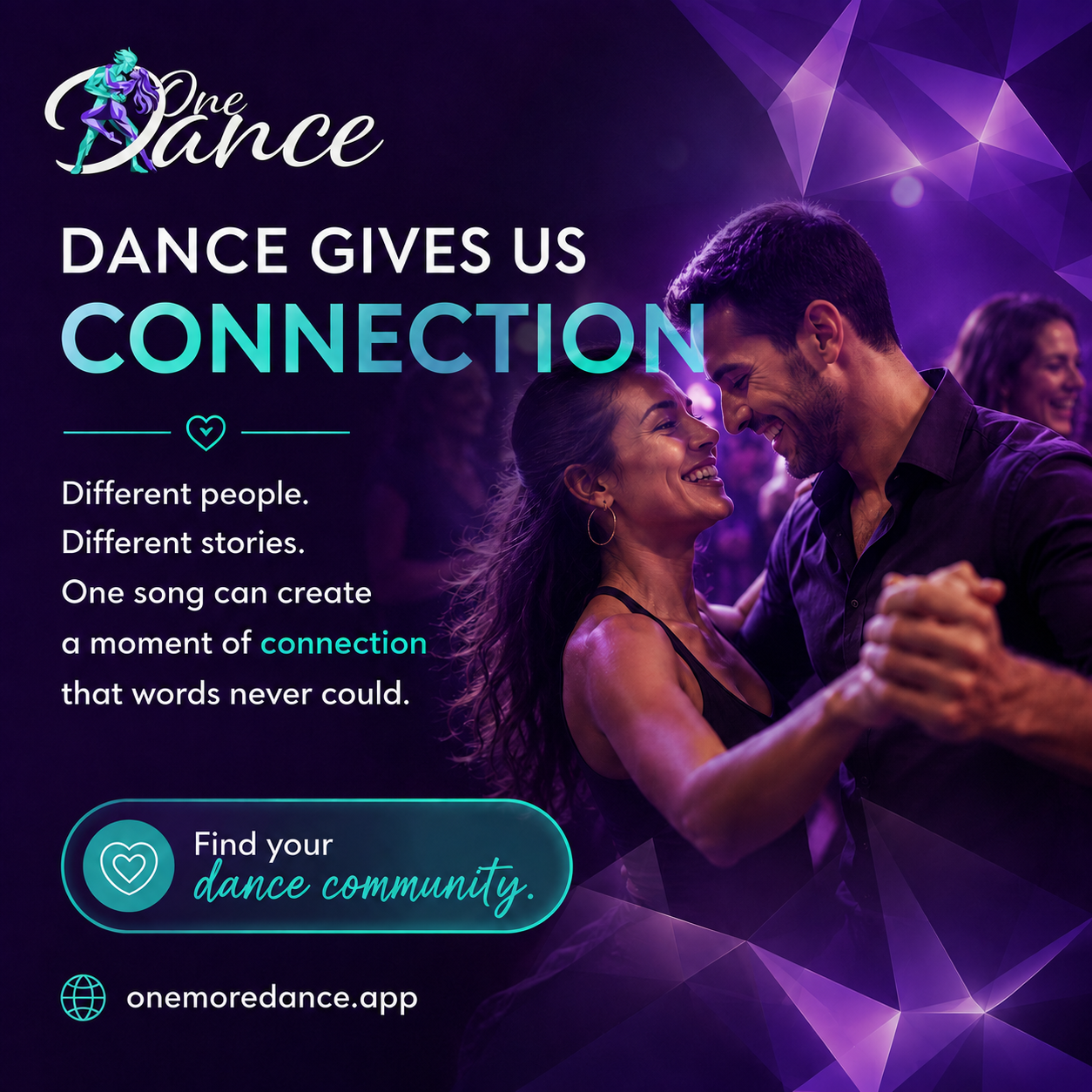 One More Dance advertising graphic about connection through dance