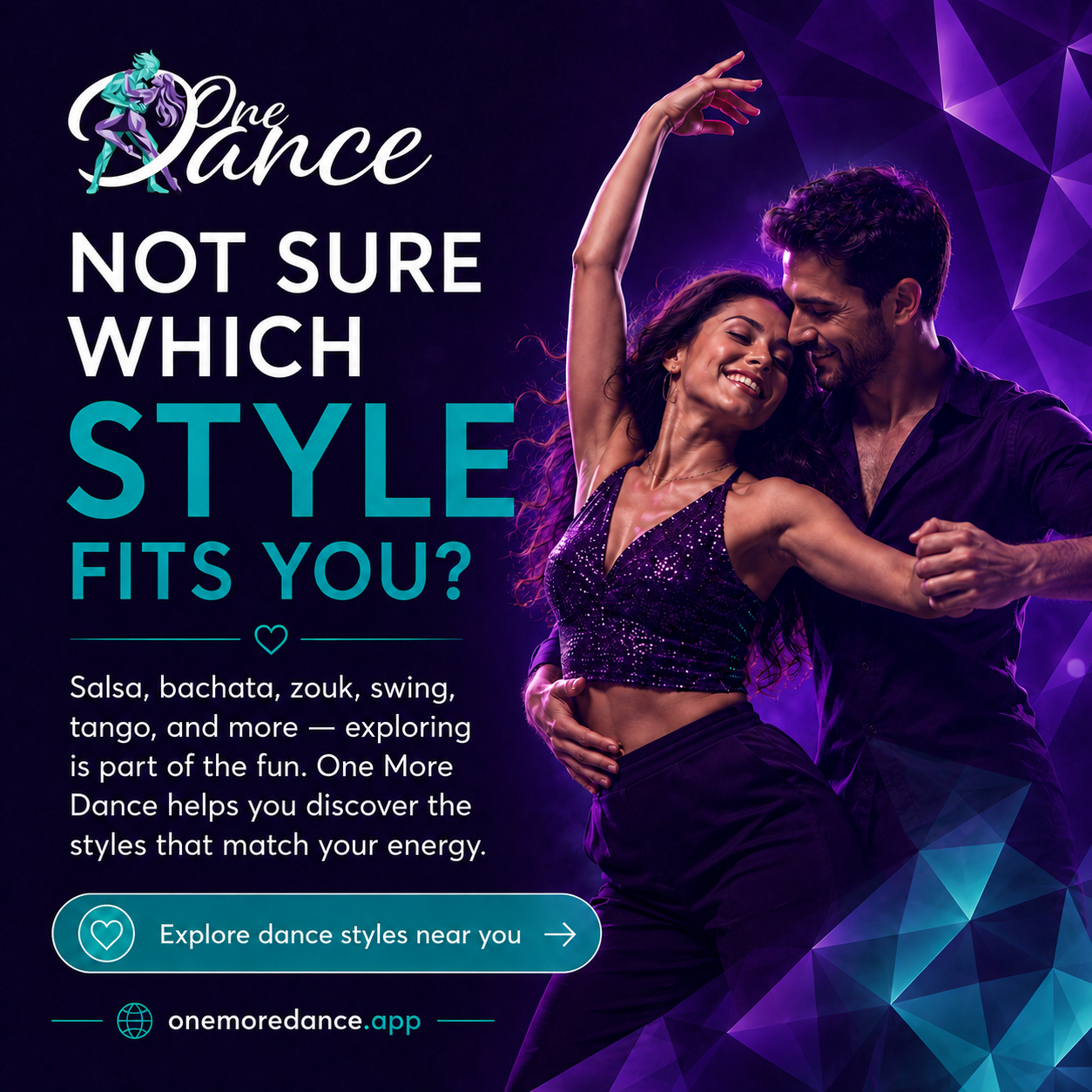 One More Dance advertising graphic: Find your perfect dance style