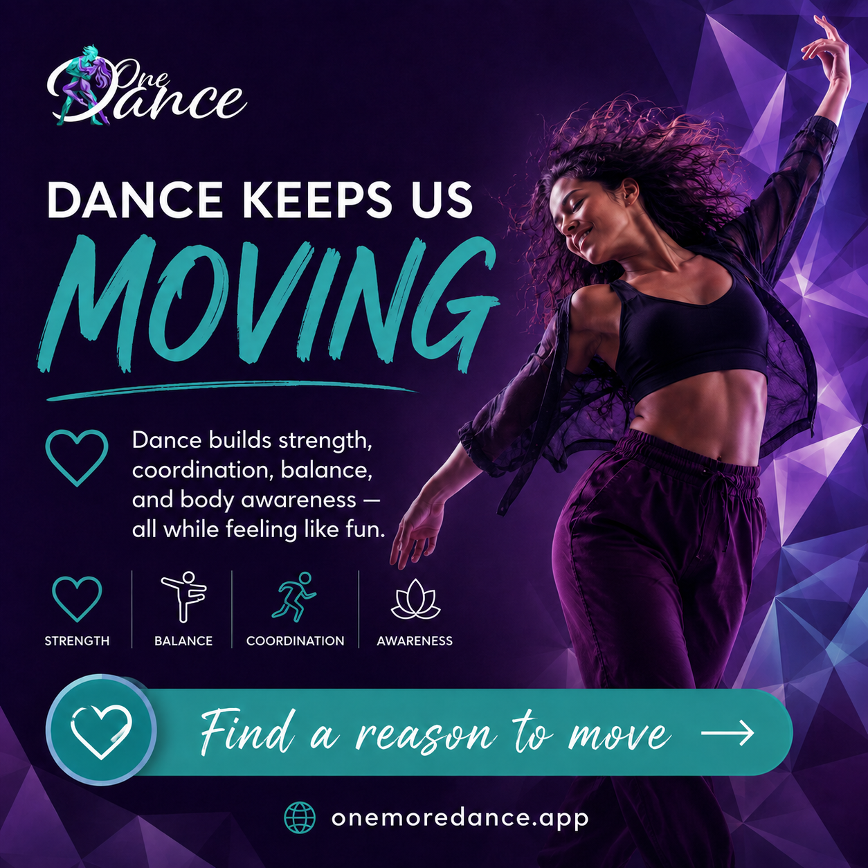 One More Dance advertising graphic: Dance keeps us moving